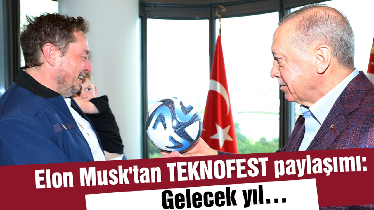 Elon Musk Tan Teknofest Payla M Gelecek Y L Trabzon Haber Sayfasi