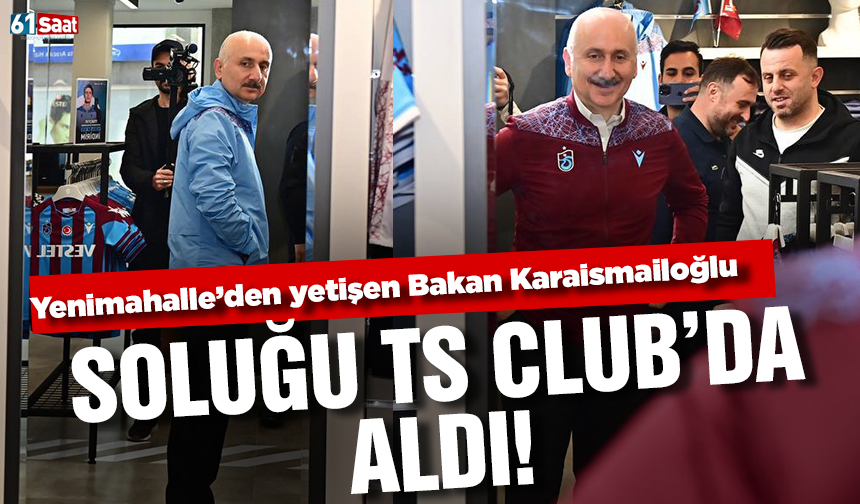 Fanatik Trabzonsporlu Adil Karaismailoğlu soluğu TS-Club'da aldı! - TRABZON  HABER SAYFASI