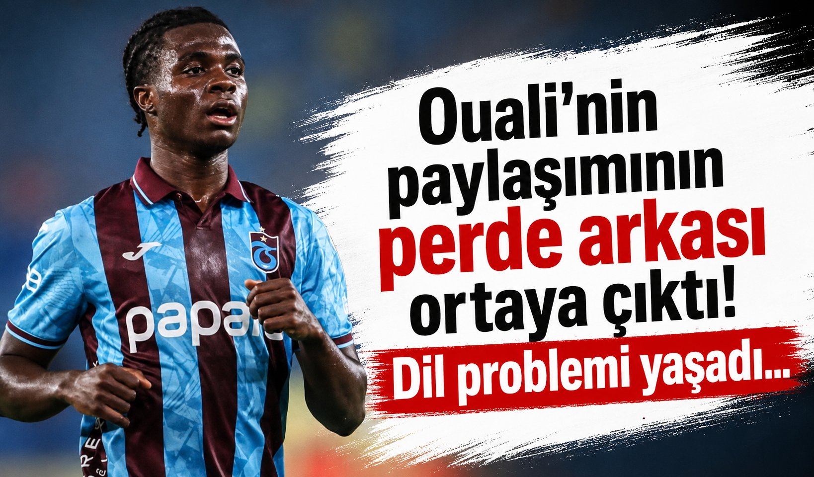 Ouali’nin paylaşımının perde arkası ortaya çıktı!