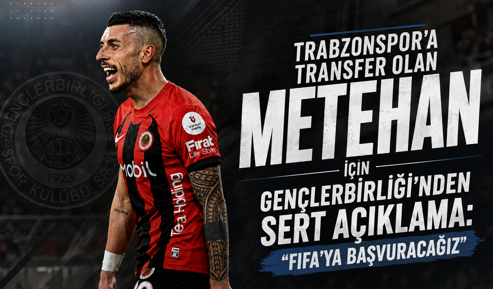 Trabzonspor’a transfer olan Metehan için Gençlerbirliği’nden sert açıklama: “FIFA’ya başvuracağız”
