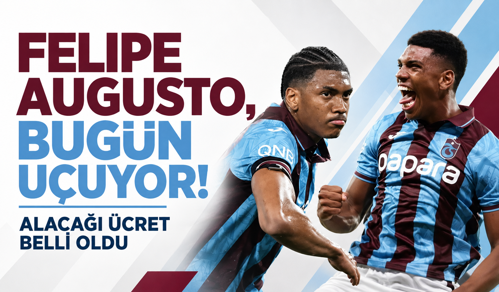 Felipe Augusto, bugün uçuyor! Alacağı ücret belli oldu