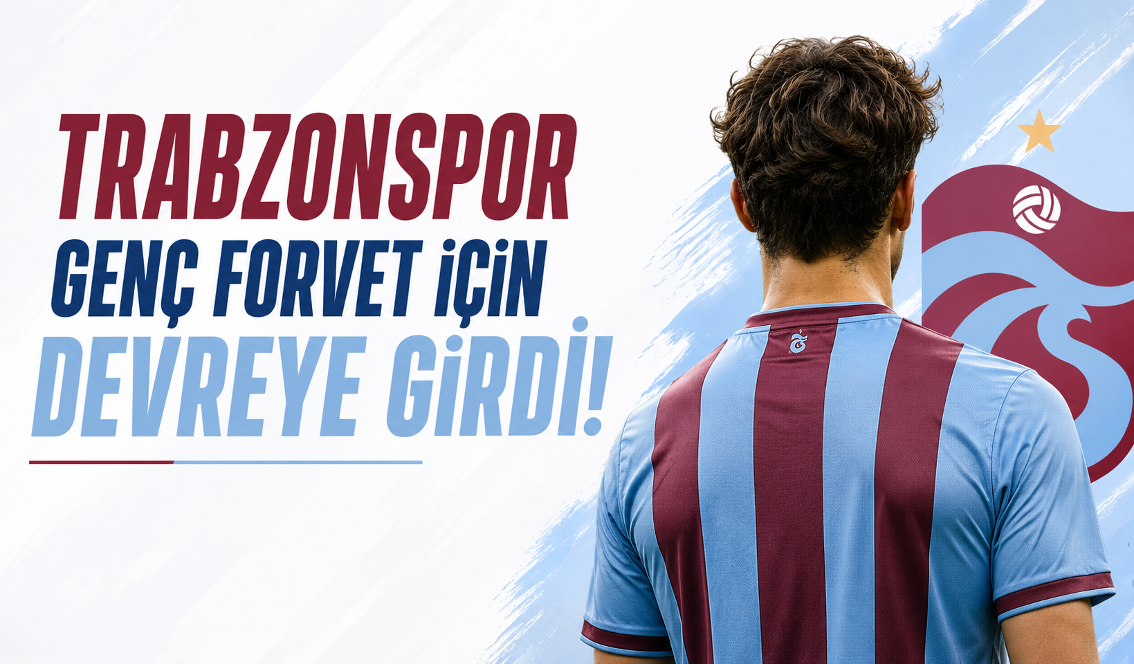 Trabzonspor genç forvet için devreye girdi!