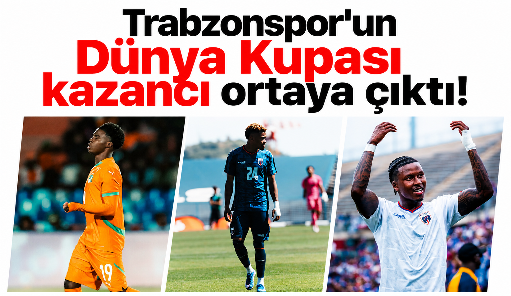 Trabzonspor’un Dünya Kupası kazancı ortaya çıktı!
