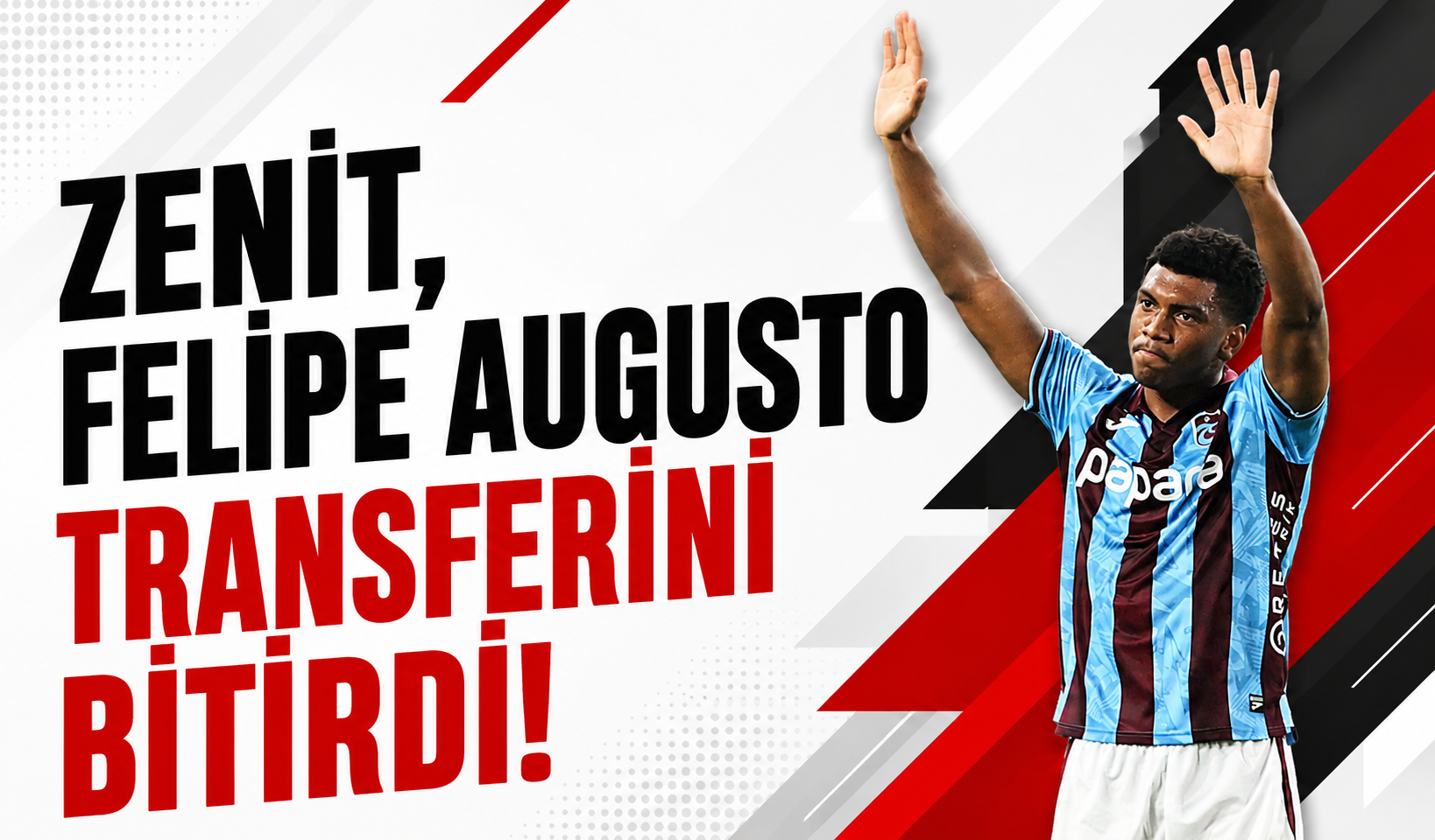 Zenit, Felipe Augusto transferini bitirdi!