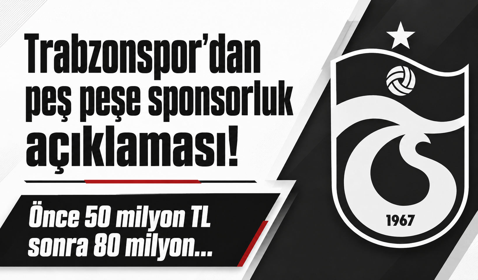 Trabzonspor'dan peş peşe sponsorluk açıklaması! Önce 50 milyon TL sonra 80 milyon...