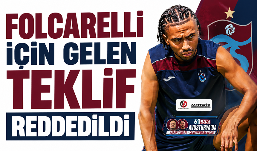 Folcarelli için gelen teklif reddedildi!