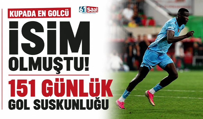 Kupada en golcü isim olmuştu! 151 günlük gol suskunluğu