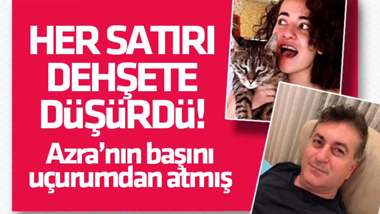 Antalya'da Azra’yı vahşice katletti! Mustafa Murat Ayhan’ın kan donduran ifadesi