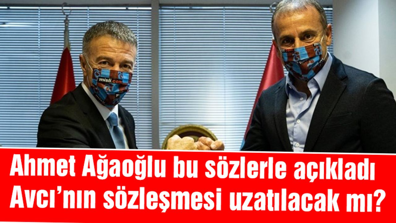 Trabzonspor'da Abdullah Avcı'nın sözleşmesi uzatılacak mı?