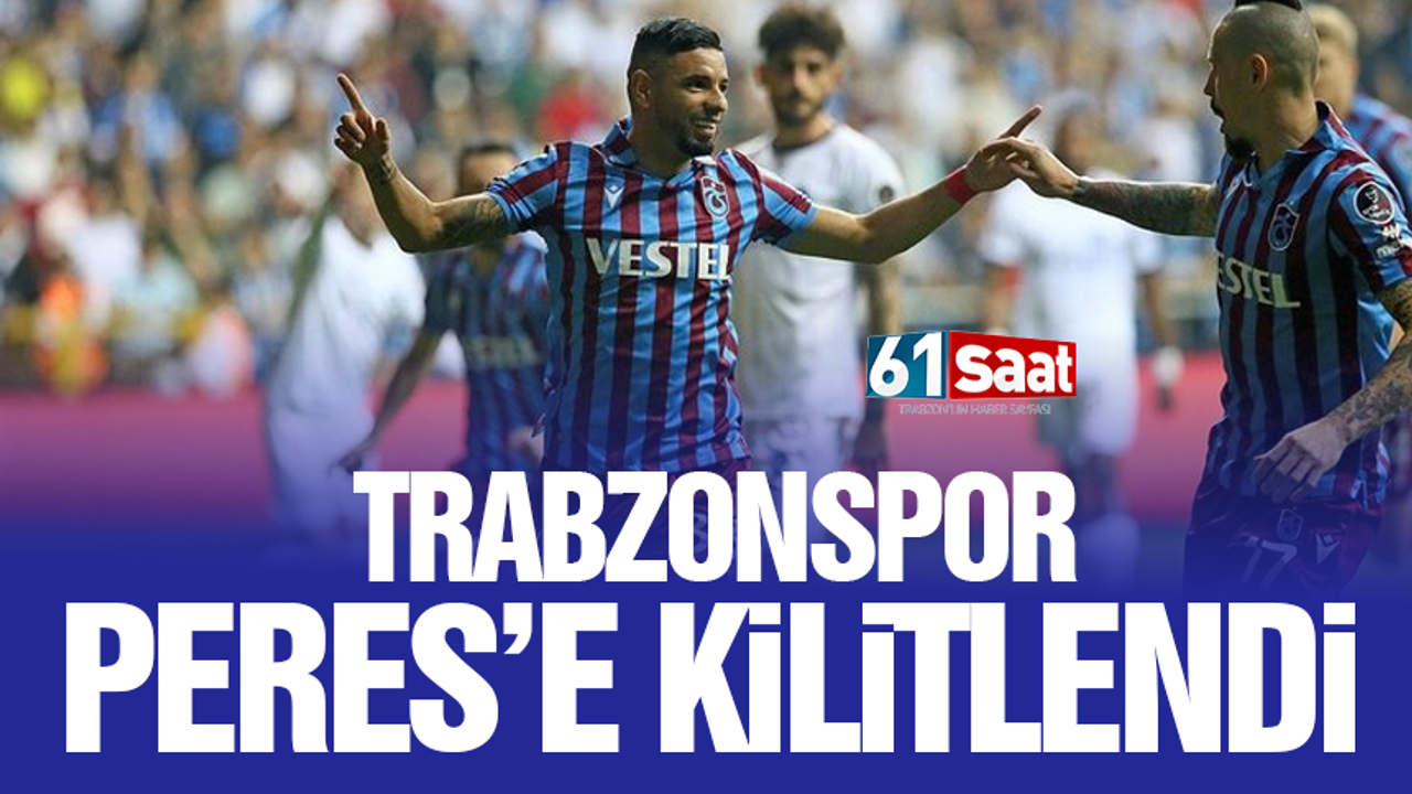 Trabzonspor’un Peres’in raporuna kilitlendi!