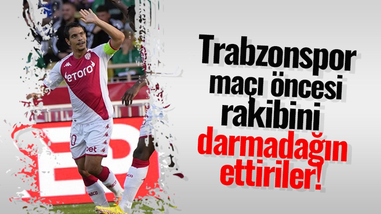 Trabzonspor'un rakibi Monaco son maçında şov yaptı