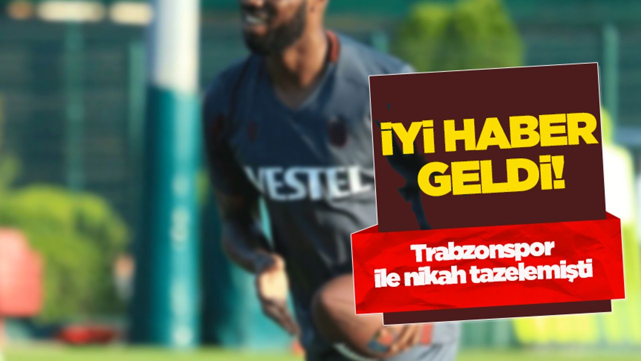 Trabzonspor'a Djaniny'den güzel haber geldi!