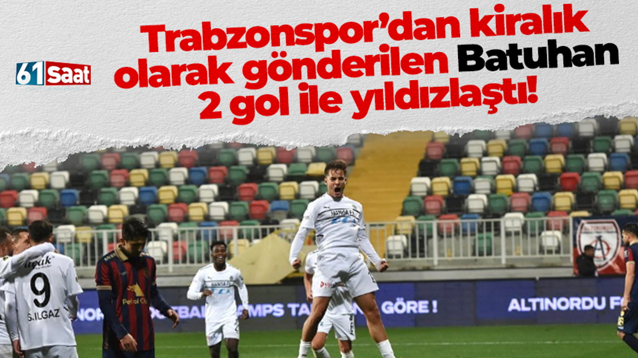 Trabzonspor’dan kiralık gönderilen Batuhan Kör yine yıldızlaştı! 2 gole imza attı