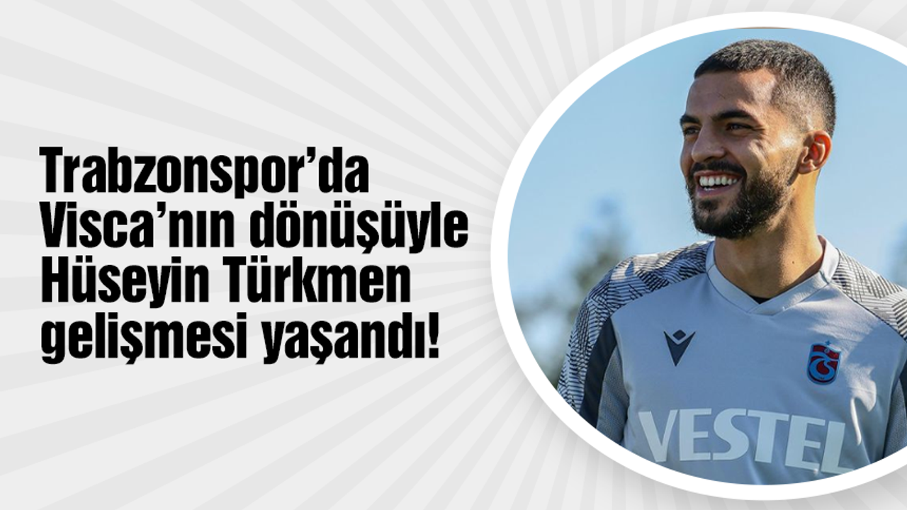 Trabzonsporlu futbolcu formaya yakın