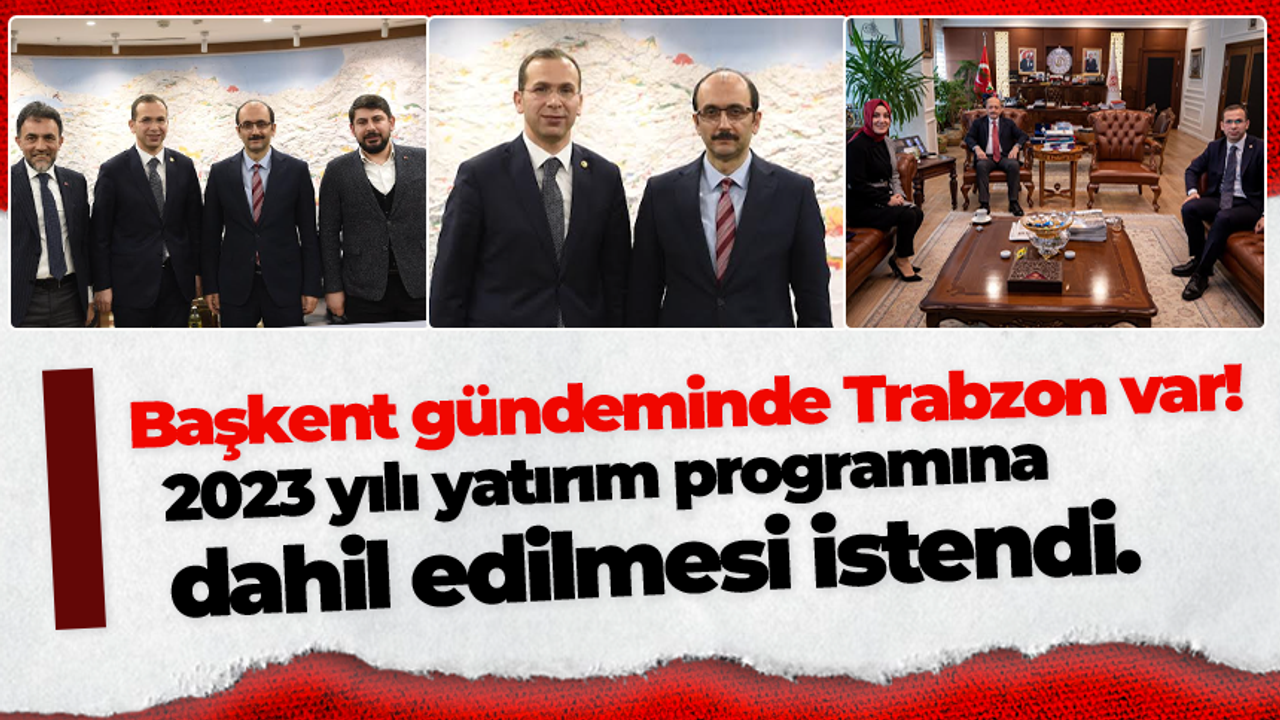 AK Parti Trabzon Milletvekili Salih Cora’nın başkent temasları sürüyor!