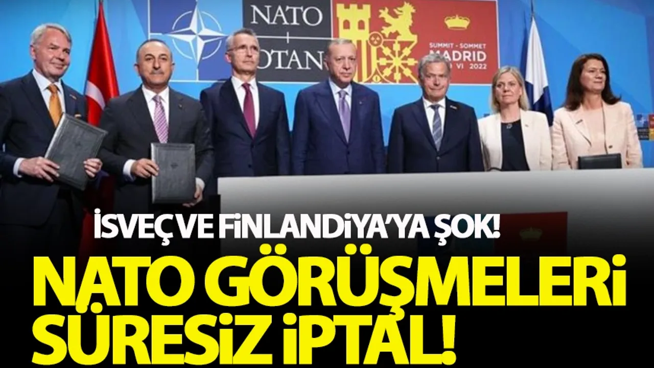 Türkiye'nin talebi üzerine İsveç ve Finlandiya ile NATO görüşmeleri süresiz iptal edildi