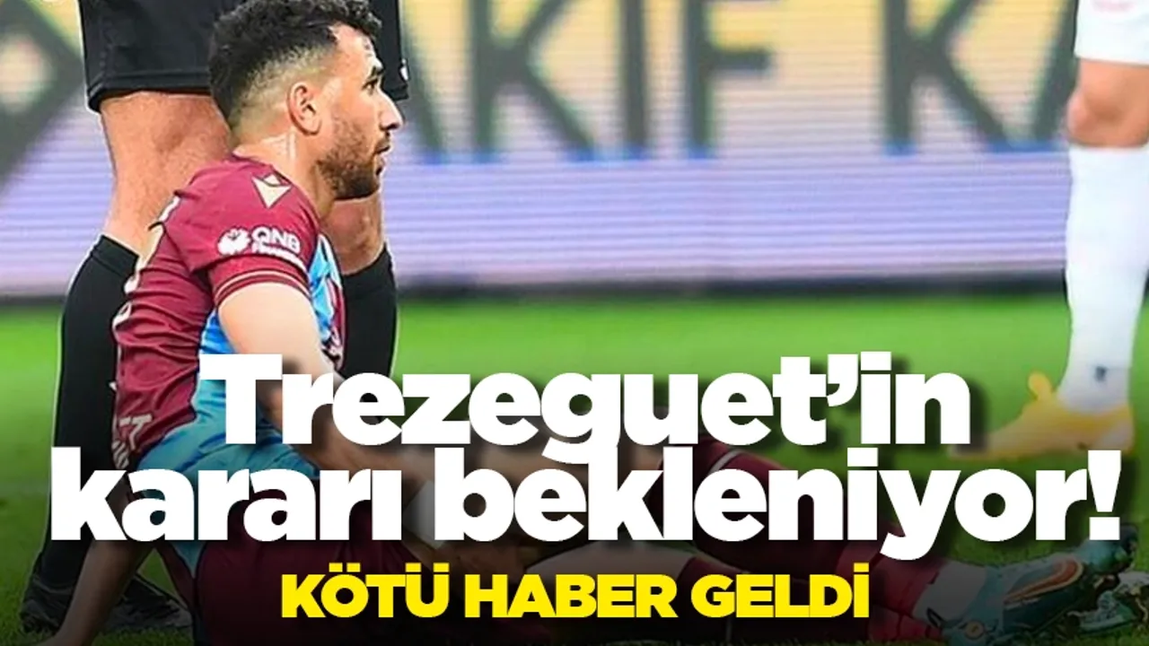 Trabzonspor'da Trezeguet'in kararı bekleniyor!