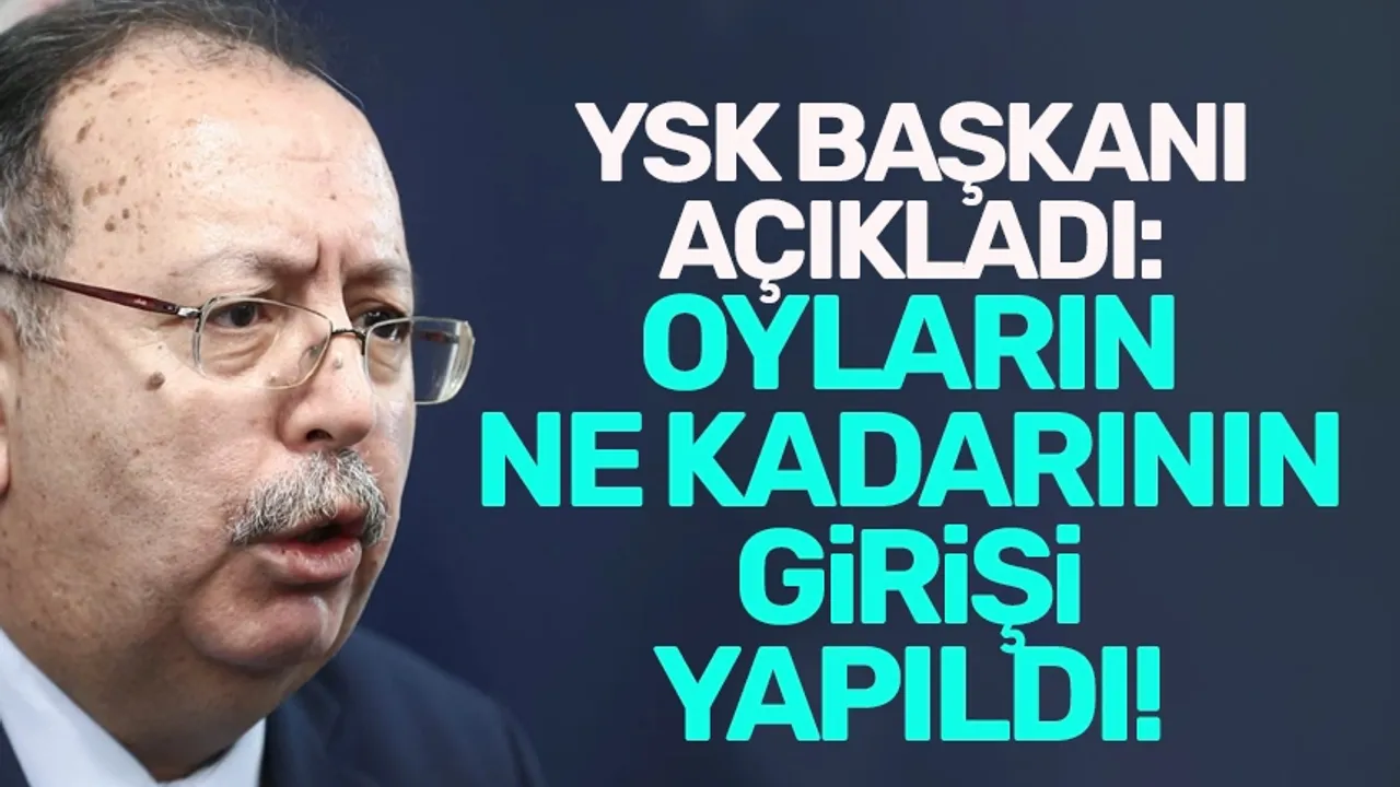 YSK Başkanı Yener, seçim süreci ile ilgili konuştu!