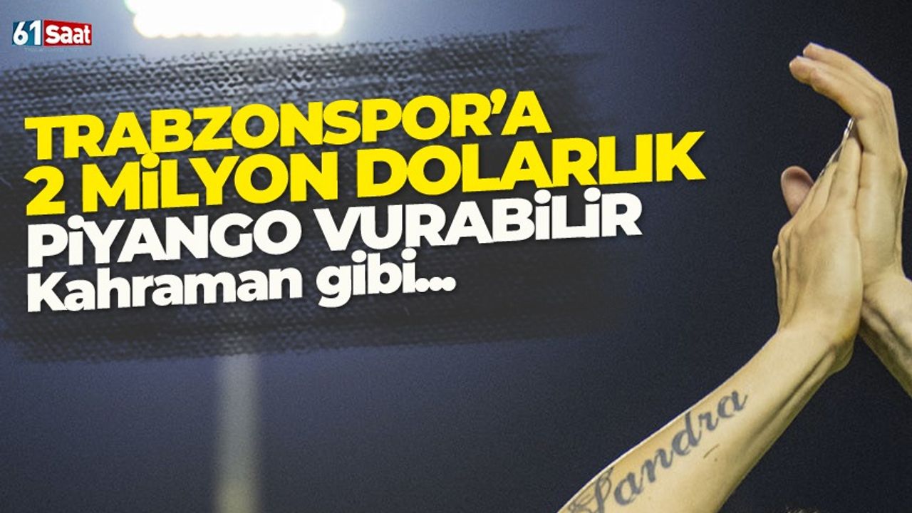 Trabzonspor'a 2 milyon dolarlık piyango vurabilir! Kahraman oldu