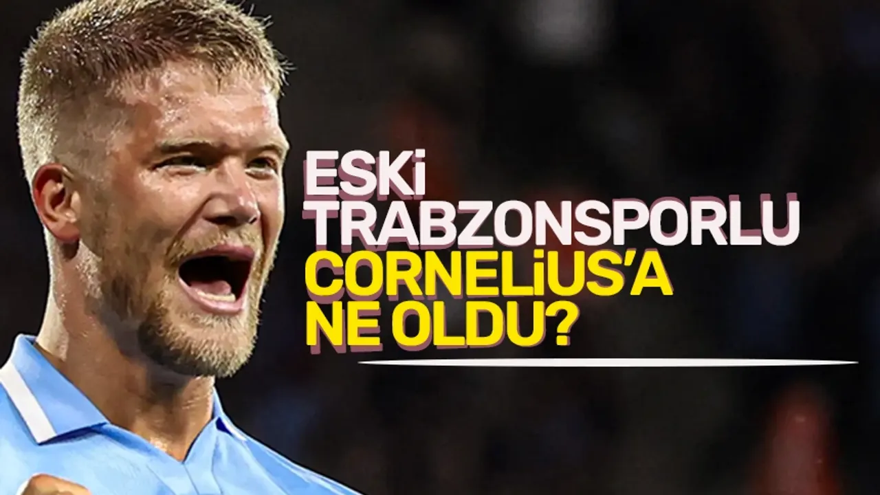 Trabzonspor'un eski yıldızı Cornelius'a ne oldu?