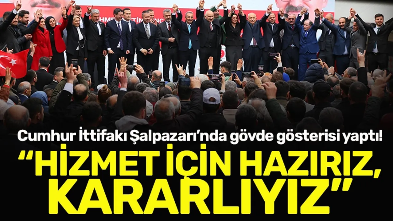Cumhur İttifakı Trabzon Şalpazarı’nda gövde gösterisi yaptı!