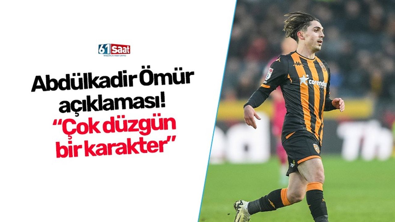 Abdülkadir Ömür açıklaması! 