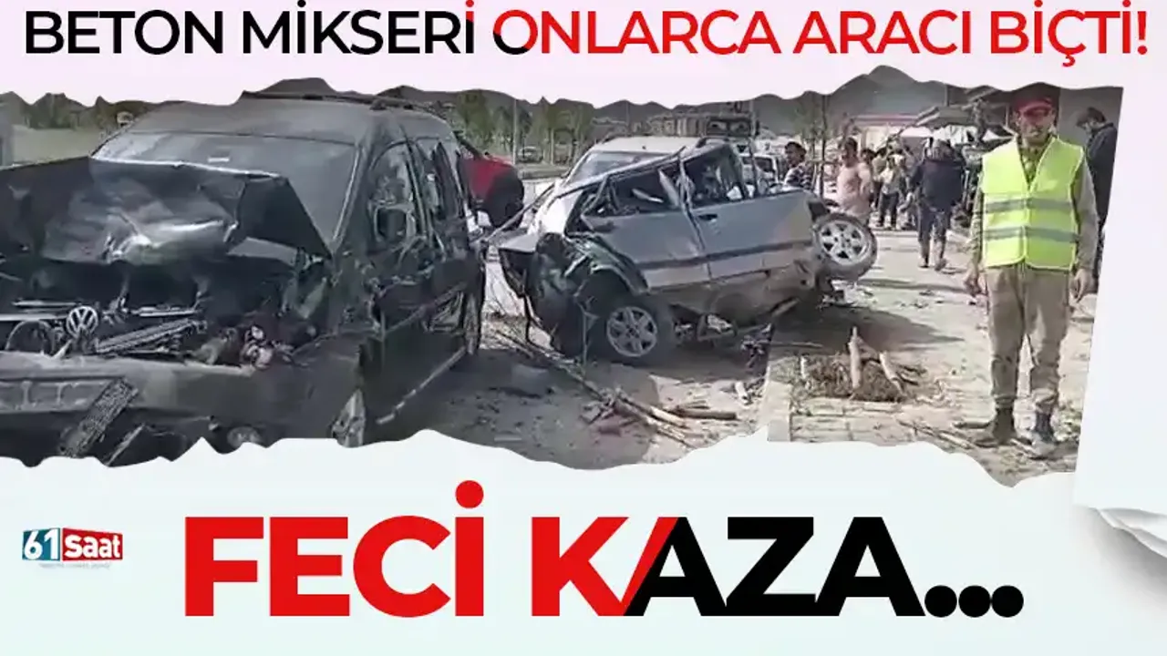 Feci kaza: Beton mikseri onlarca aracı biçti