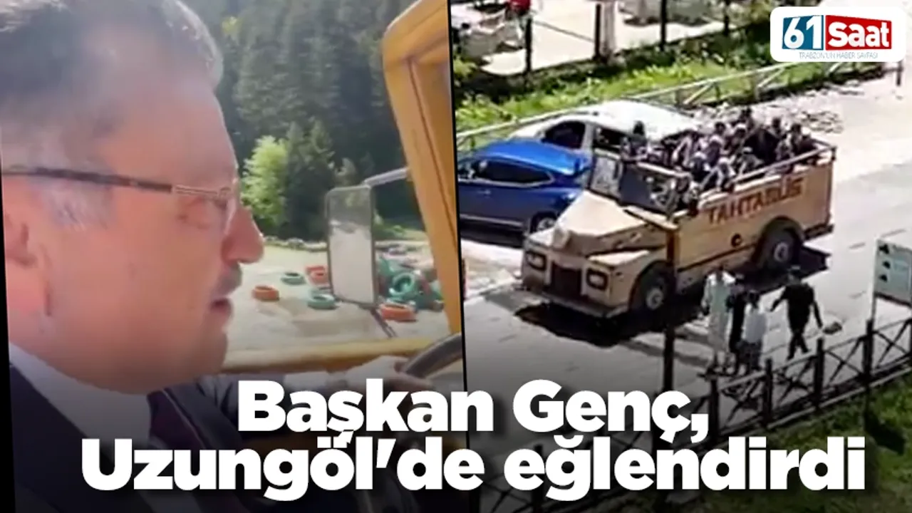 Başkan Genç, Uzungöl'de eğlendirdi