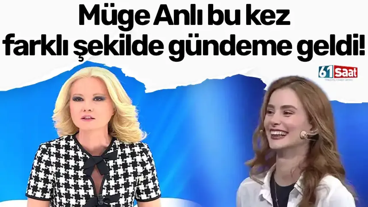 Müge Anlı bu kez farklı şekilde gündeme geldi!