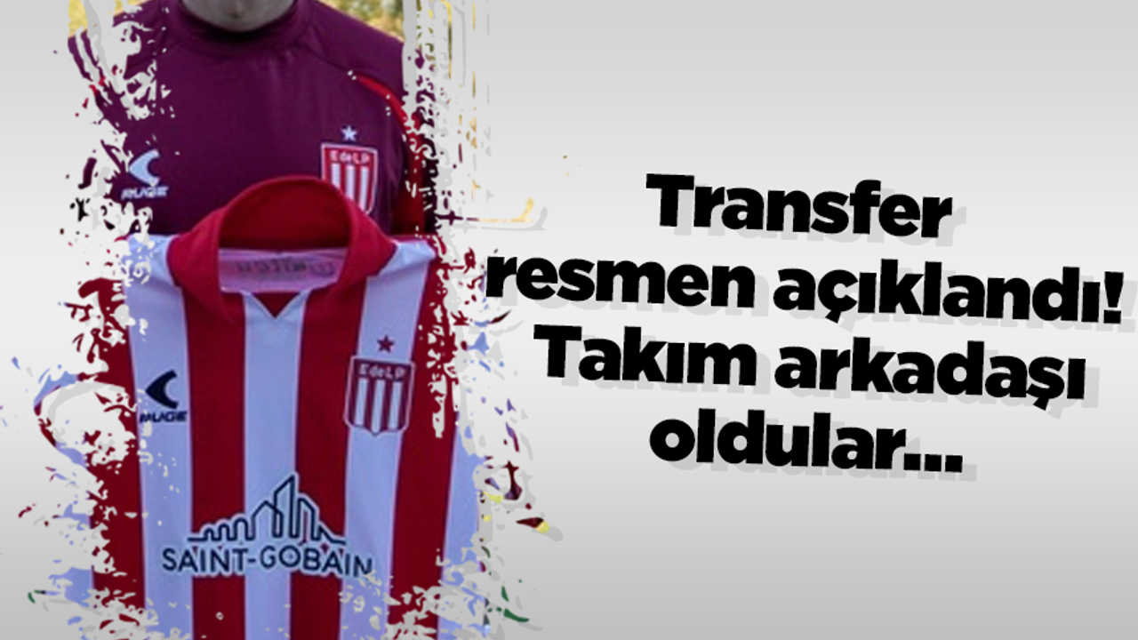 Transfer resmen açıklandı! Takım arkadaşı oldular…