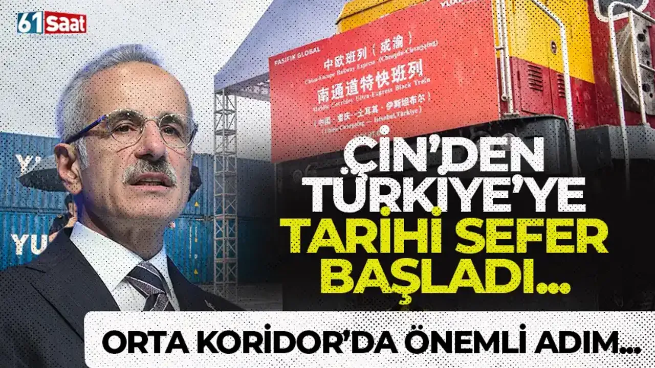 Çin'den Türkiye'de tren seferleri başladı! Orta Koridor'da önemli adım...