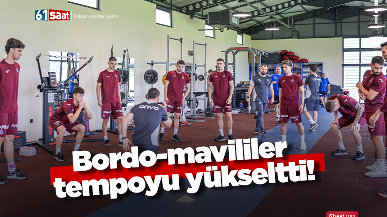 Bordo-mavililer tempoyu yükseltti!