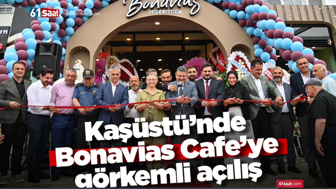 Kaşüstü’nde Bonavias Cafe’ye görkemli açılış
