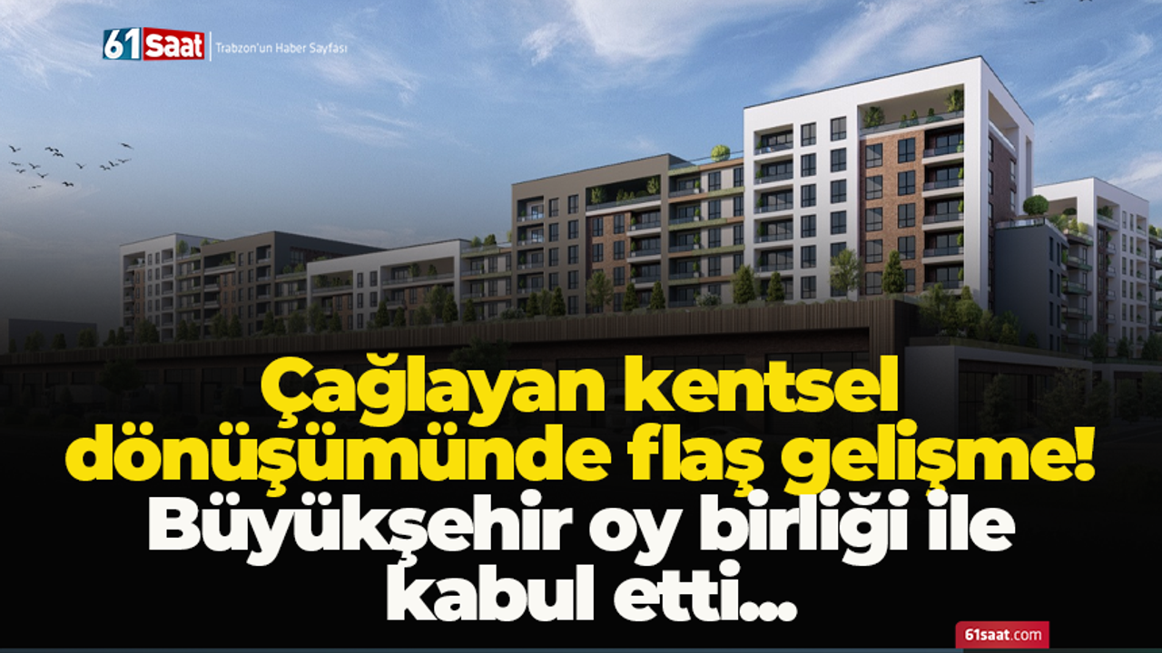 Çağlayan kentsel dönüşümünde flaş gelişme! Büyükşehir oy birliği ile kabul etti...
