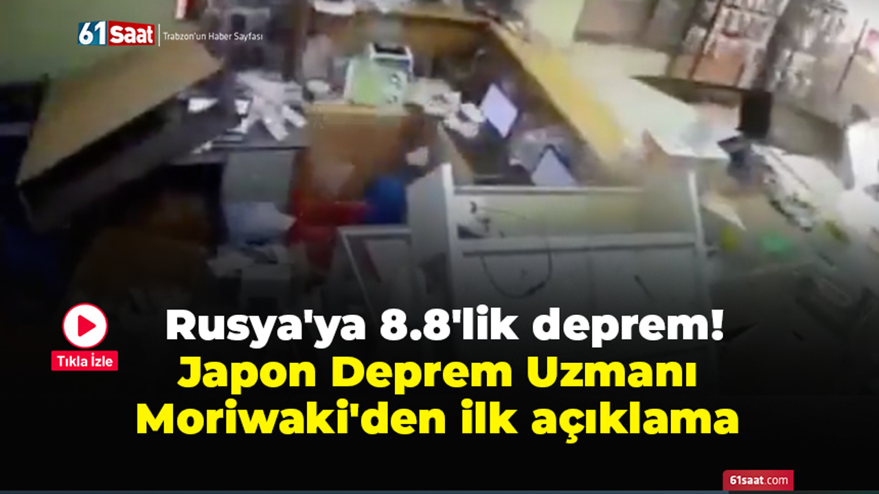 Rusya'ya 8.8'lik deprem! Japon Deprem Uzmanı Moriwaki'den ilk açıklama