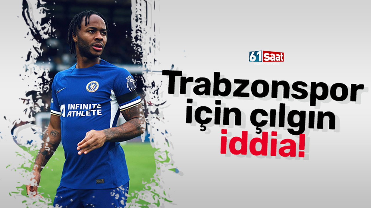 Trabzonspor için çılgın iddia!