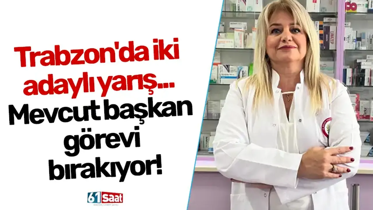 Trabzon'da iki adaylı yarış... Mevcut başkan görevi bırakıyor!