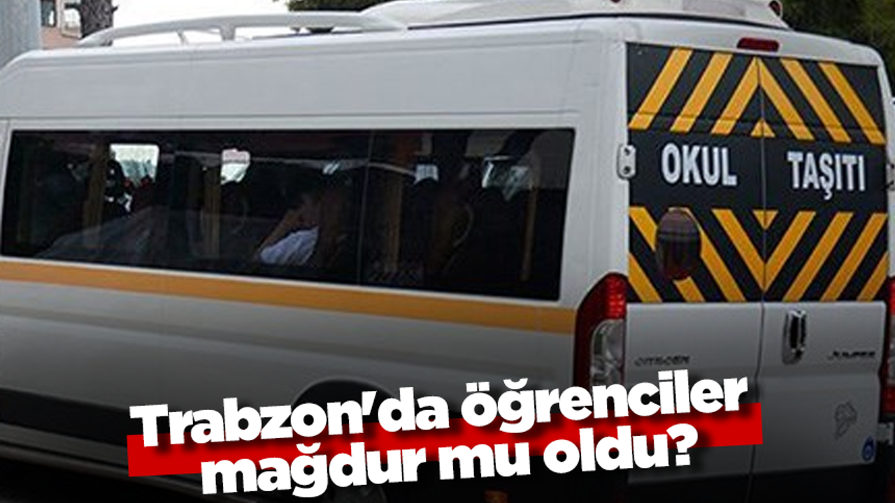 Trabzon'da öğrenciler mağdur mu oldu?