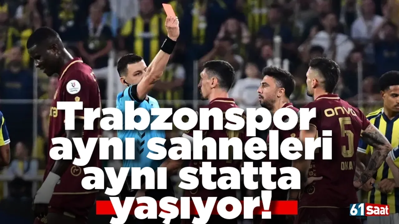 Trabzonspor aynı sahneleri aynı statta yaşıyor!