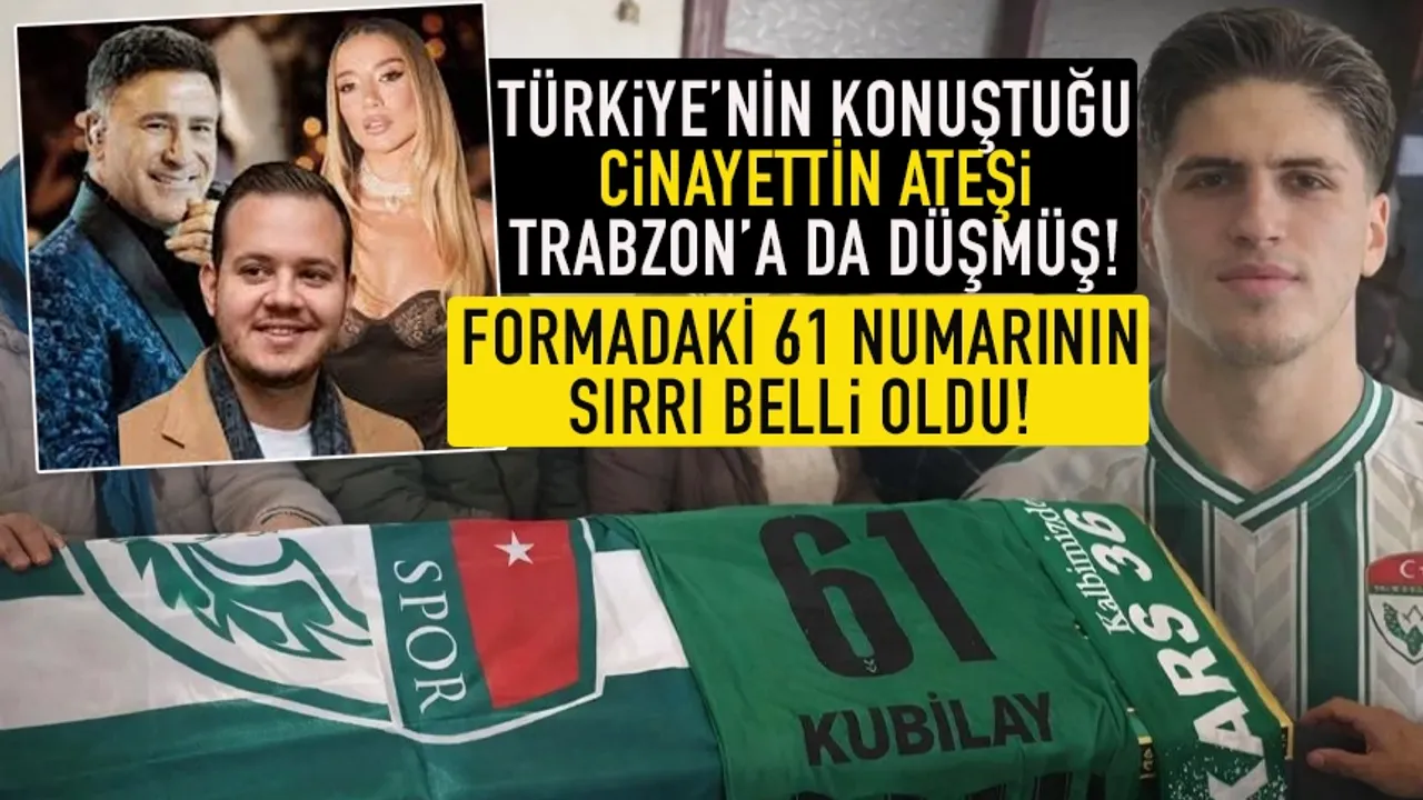 Kubilay Kaan Kundakçı'nın cenazesindeki 61 numaranın sırrı ortaya çıktı...