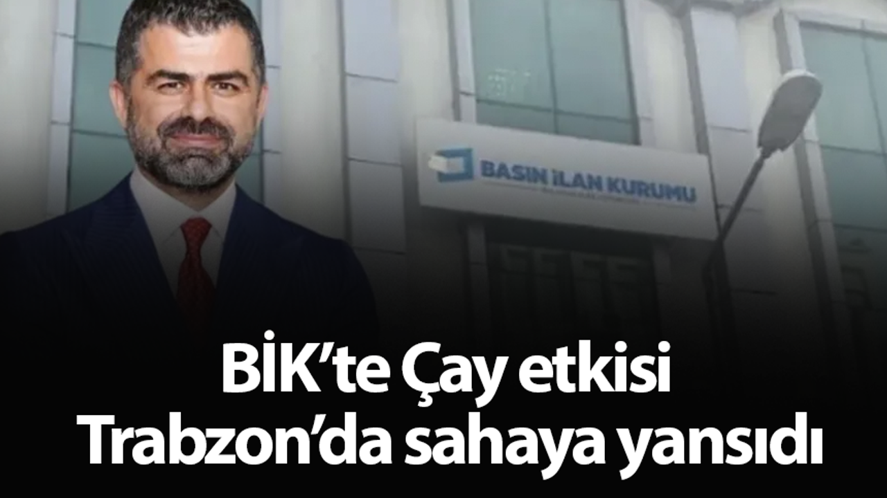 BİK’te Çay etkisi Trabzon’da sahaya yansıdı