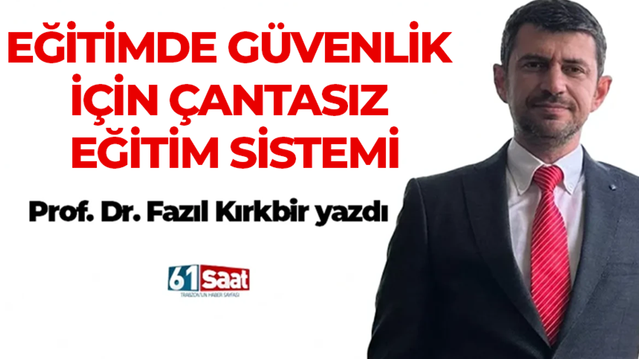 EĞİTİMDE GÜVENLİK İÇİN ÇANTASIZ EĞİTİM SİSTEMİ