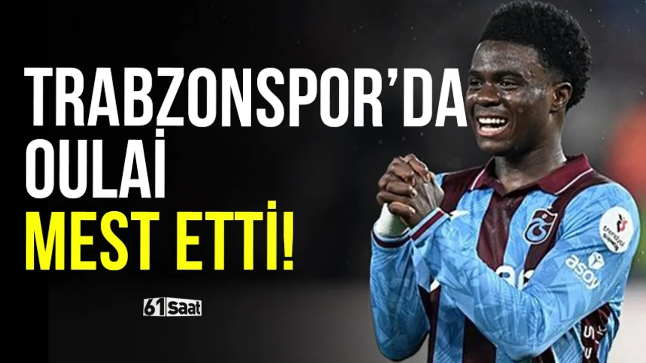 Trabzonspor'da Oulai mest etti!