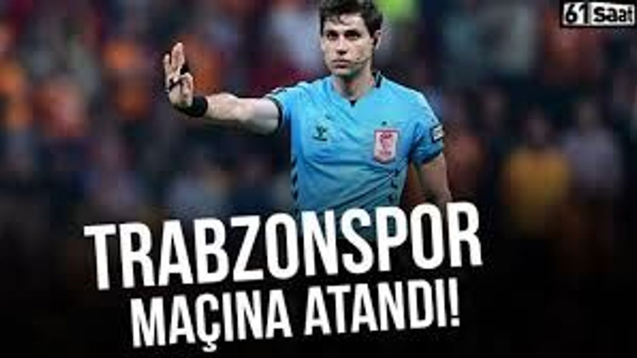 Trabzonspor-Alanyaspor maçının hakemi belli oldu
