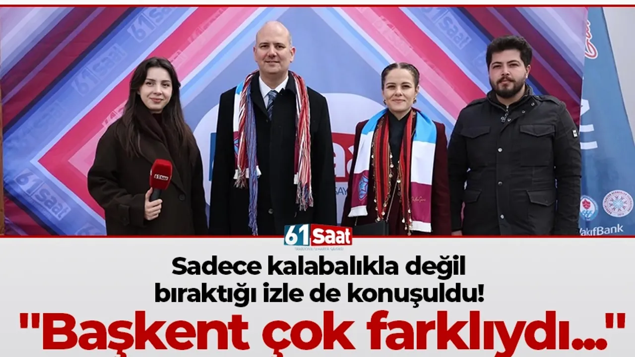 Sadece kalabalıkla değil bıraktığı izle de konuşuldu! 