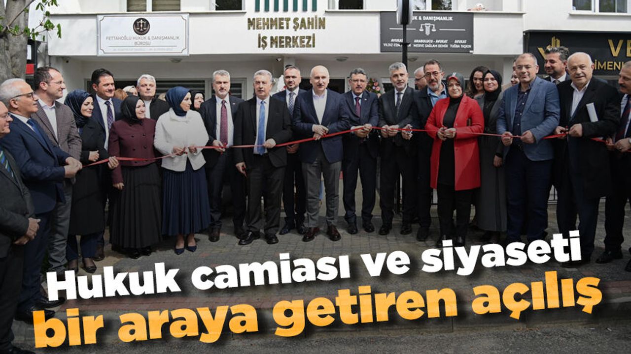 Hukuk camiası ve siyaseti bir araya getiren açılış