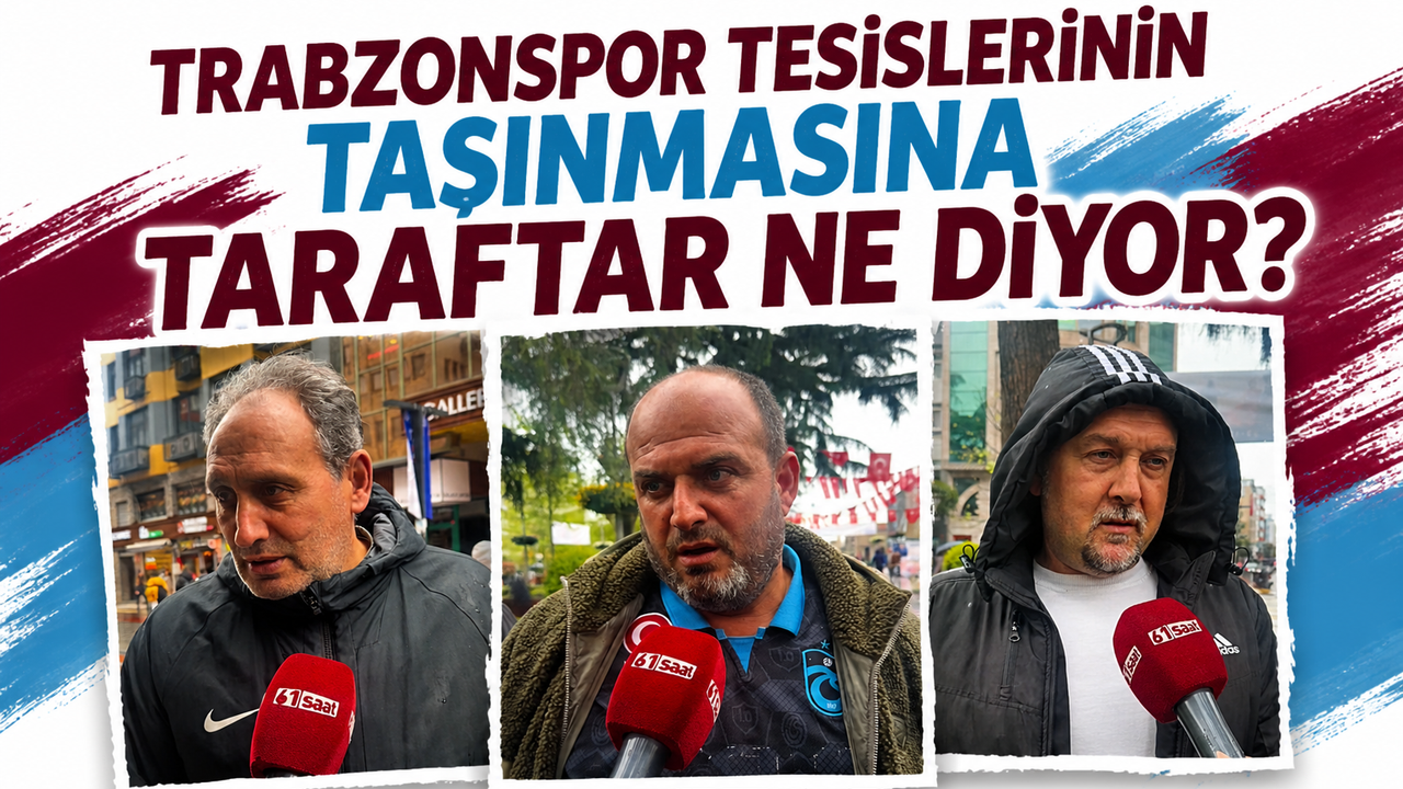 Trabzonspor tesislerinin taşınmasına taraftar ne diyor? “Nostalji kaybolmasın ama şehre faydalı olan yapılsın”