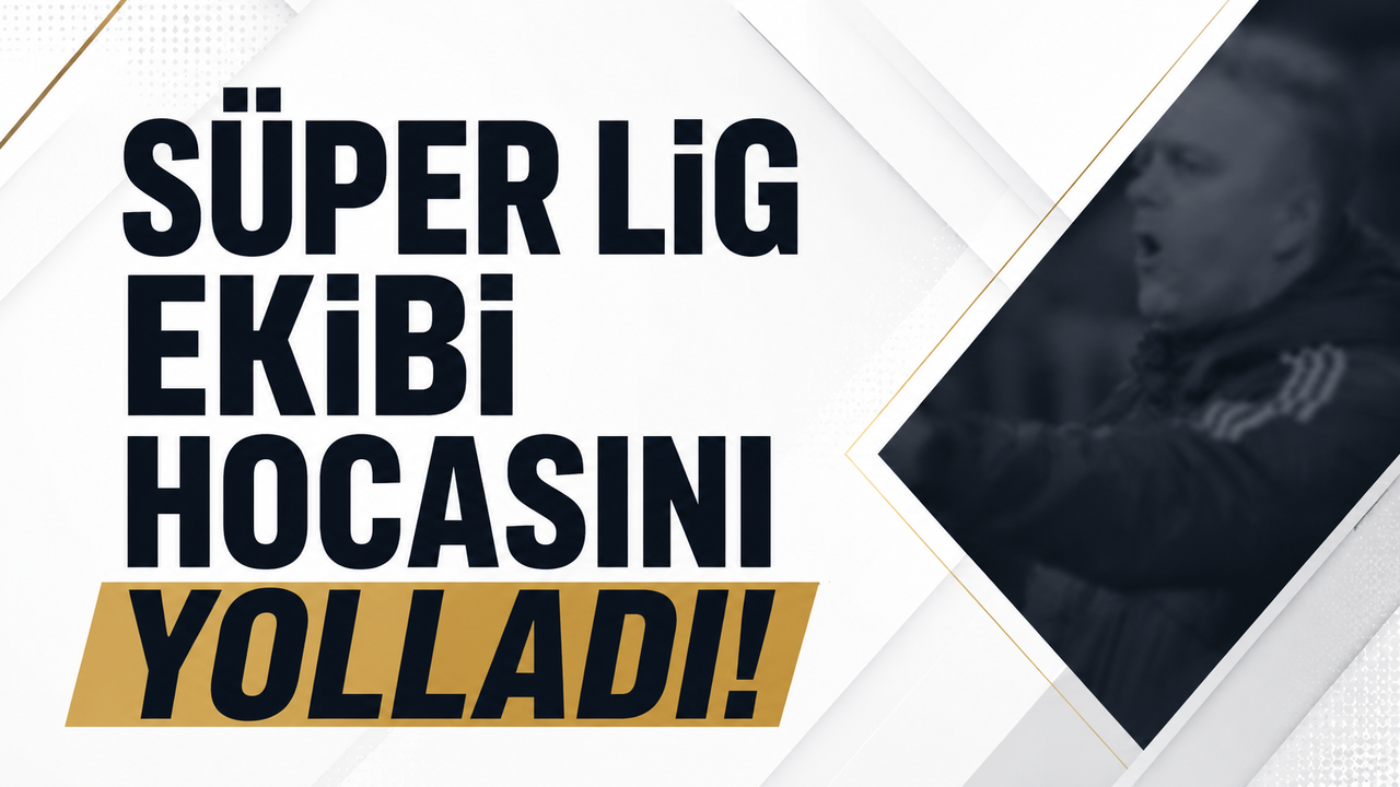 Süper lig ekibi hocasını yolladı!