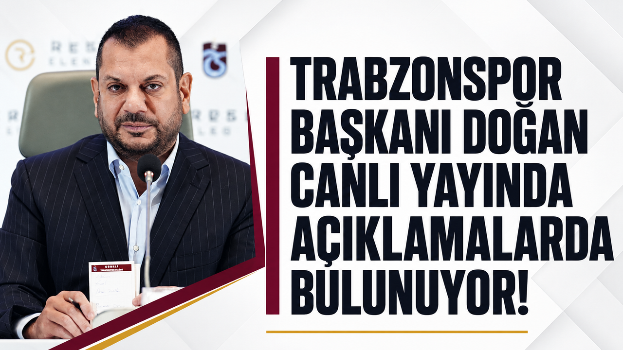 Trabzonspor Başkanı Doğan açıklamalarda bulunuyor!