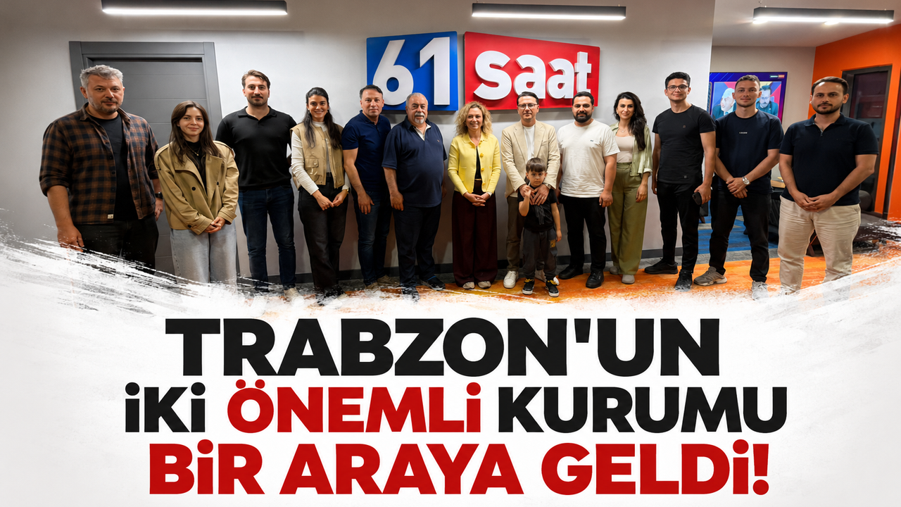 Trabzon'un iki önemli kurumu bir araya geldi!